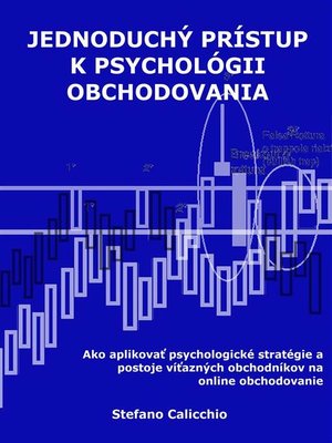 cover image of Jednoduchý prístup k psychológii obchodovania